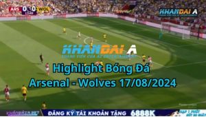 Highlight Bóng Đá Arsenal - Wolves 17/08/2024