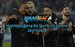 Highlight Bóng Đá Sturm Và Girona 28/11/2024