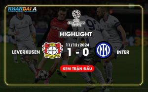 Highlight Bóng Đá Leverkusen Và Inter 11/12/2024