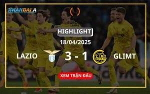 Highlight Bóng Đá Lazio Vs Glimt 18/04/2025