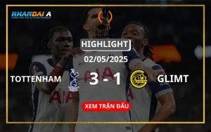 Highlight Bóng Đá Tottenham Hotspur Vs Glimt 02/05/2025
