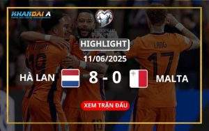Highlight Bóng Đá Hà Lan Vs Malta 11/06/2025