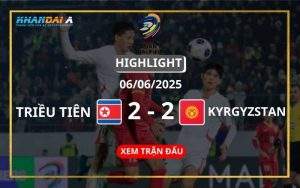 Highlight Bóng Đá Triều Tiên Vs Kyrgyzstan 06/06/2025